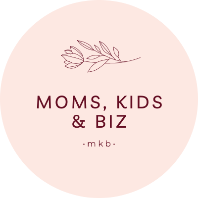 Moms, Kids & Biz